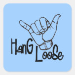 Hang Loose Sticker