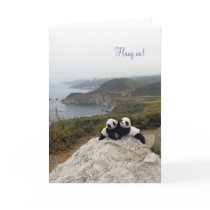 Hang on! You've got a friend. Greeting Card
