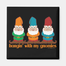 Hangin avec mon Gnomies Magnets
