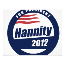 Hannity for President 2012  Custom Invites
