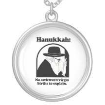 Hanukkah - No awkward virgin births Jewelry