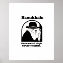 Hanukkah - No awkward virgin births Poster