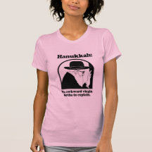 Hanukkah - No awkward virgin births T-shirts