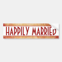 Happily Married Bumper Sticker