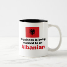 Happily Married To Albanian Coffee Mug