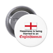 Happily Married to Englishwoman Pinback Buttons