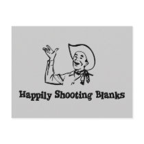 Happily Shooting Blanks Postcard
