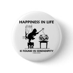 Happiness In Life Is Found In Serendipity (Cat)