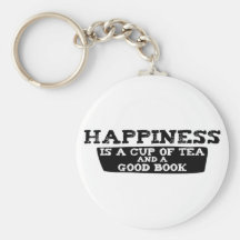 Happiness is a Cup of Tea and a Good Book Keychain