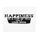 Happiness is a Cup of Tea and a Good Book postcards
