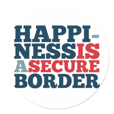 Happiness is a Secure Border Stickers by AmericanElephant