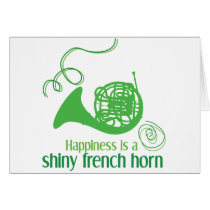 Happiness is a Shiny French Horn Cards