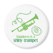 Happiness is a Shiny Trumpet Refrigerator Magnets