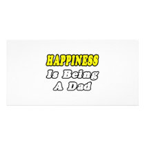 Happiness Is Being a Dad