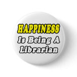Happiness Is Being a Librarian