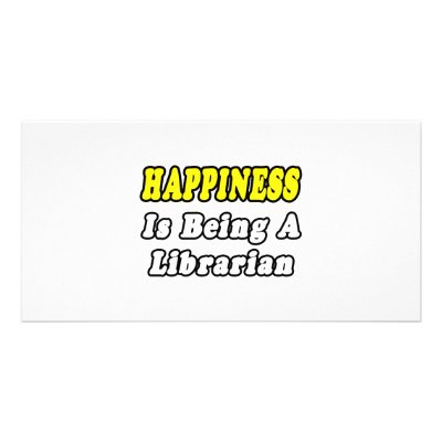 Happiness Is Being a Librarian by Librarian_Shirts