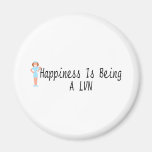 Happiness Is Being A LVN Fridge Magnets