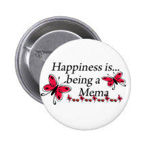 Happiness Is Being A Mema BUTTERFLY