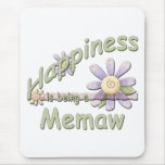 Happiness is being a Memaw Mousepads