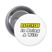 Happiness Is Being a Wife