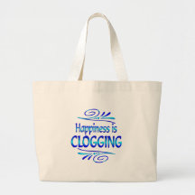 Happiness is Clogging Tote Bag