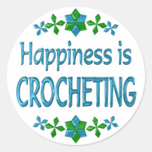 Happiness is Crocheting Round Stickers