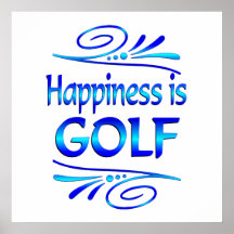 Happiness is GOLF Poster