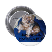 HAPPINESS IS HAVING A PET!