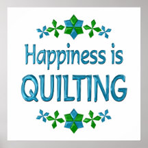 Happiness is Quilting Poster
