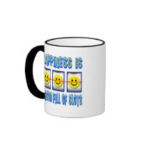 HAPPINESS IS ROOM FULL OF SLOTS MUGS
