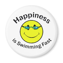 Happiness is Swimming Fast Magnets