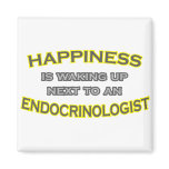 Happiness Is Waking Up .. Endocrinologist Magnets