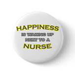 Happiness Is Waking Up Next To a Nurse