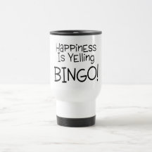 Happiness Is Yelling Bingo Coffee Mugs
