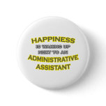 Happiness .. Waking Up .. Administrative Asst