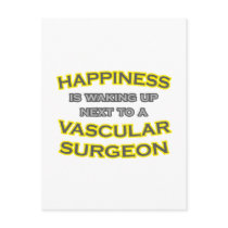 Happiness .. Waking Up .. Vascular Surgeon