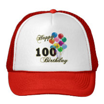 Happy 100th Birthday Gifts and Birthday Apparel Hats