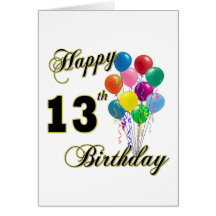 Happy 13th Birthday Gifts and Birthday Apparel Cards