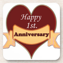Happy 1st. Anniversary Beverage Coaster