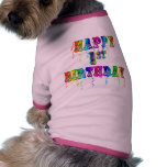Happy 1st Birthday - Birthday Dog Shirt pet clothing