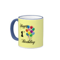 Happy 1st Birthday Gifts and Birthday Apparel Coffee Mug