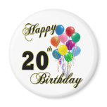 Happy 20th Birthday Gifts and Birthday Apparel magnets