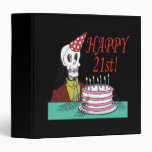 Happy 21st 3 ring binders