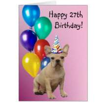 Happy 27th birthday French Bulldog greeting card