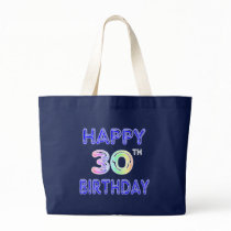 Happy 30th Birthday Design in Balloon Font Canvas Bag