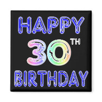 Happy 30th Birthday Design in Balloon Font Magnet