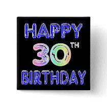Happy 30th Birthday Design in Balloon Font Pin