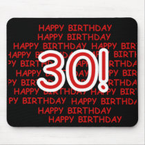Happy 30th Birthday Mouse Pads