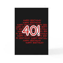 Happy 40th Birthday Greeting Cards
