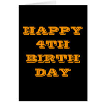 HAPPY 4TH BIRTHDAY GREETING CARDS